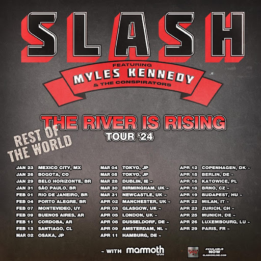 Slash ft. Myles Kennedy and The Conspirators Books The River Is Rising -  Rest Of The World Tour '24 - Ghost Cult MagazineGhost Cult Magazine