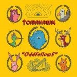 Tomahawk - Oddfellows Cover