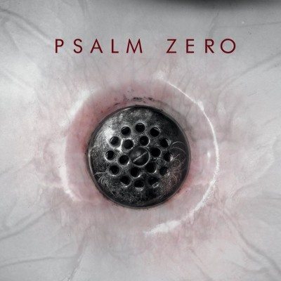 the-drain-psalm-zero-main album cover