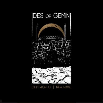 IDES-OF-GEMINI-OLD-WORLD-NEW-WAVE