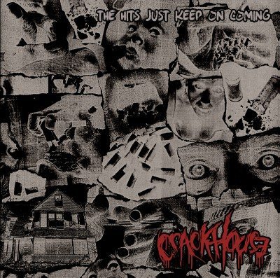 crack house the hits just keep on coming