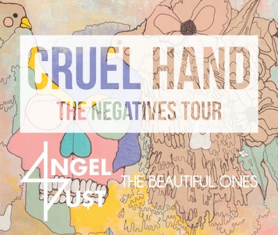 cruel hand the negatives tour