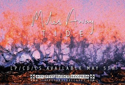 miles away tide sixfeetunderrecords_MAAdSmall_2