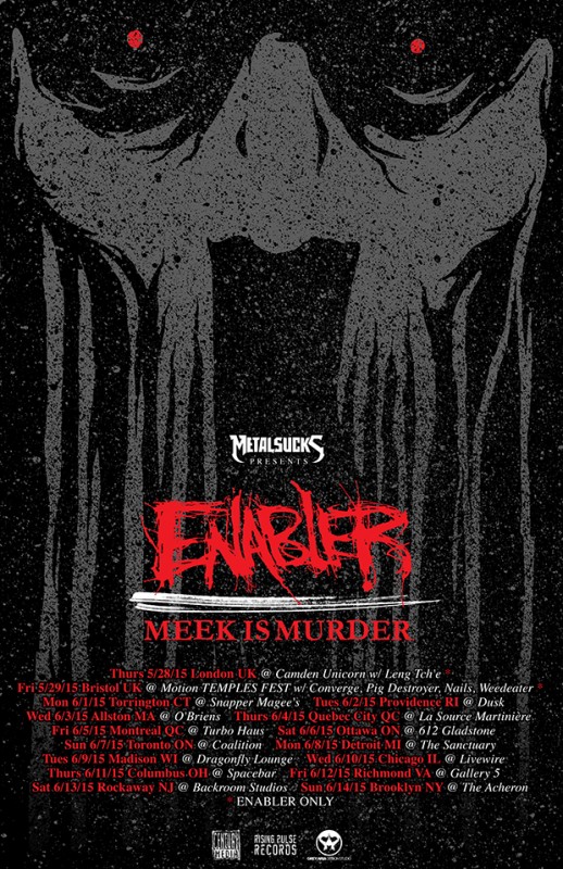 enabler meek is murder tour