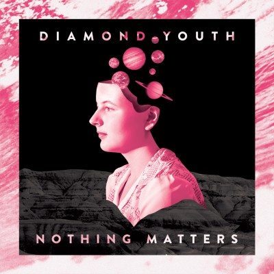 diamond youth nothing matters