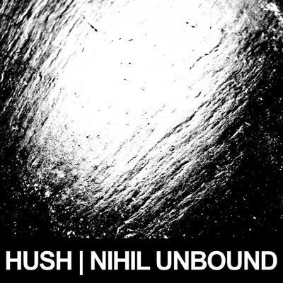 Hush Nihil Unbound EP cover ghostcultmag
