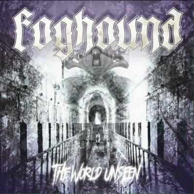 Foghound – The World Unseen album cover ghostcultmag