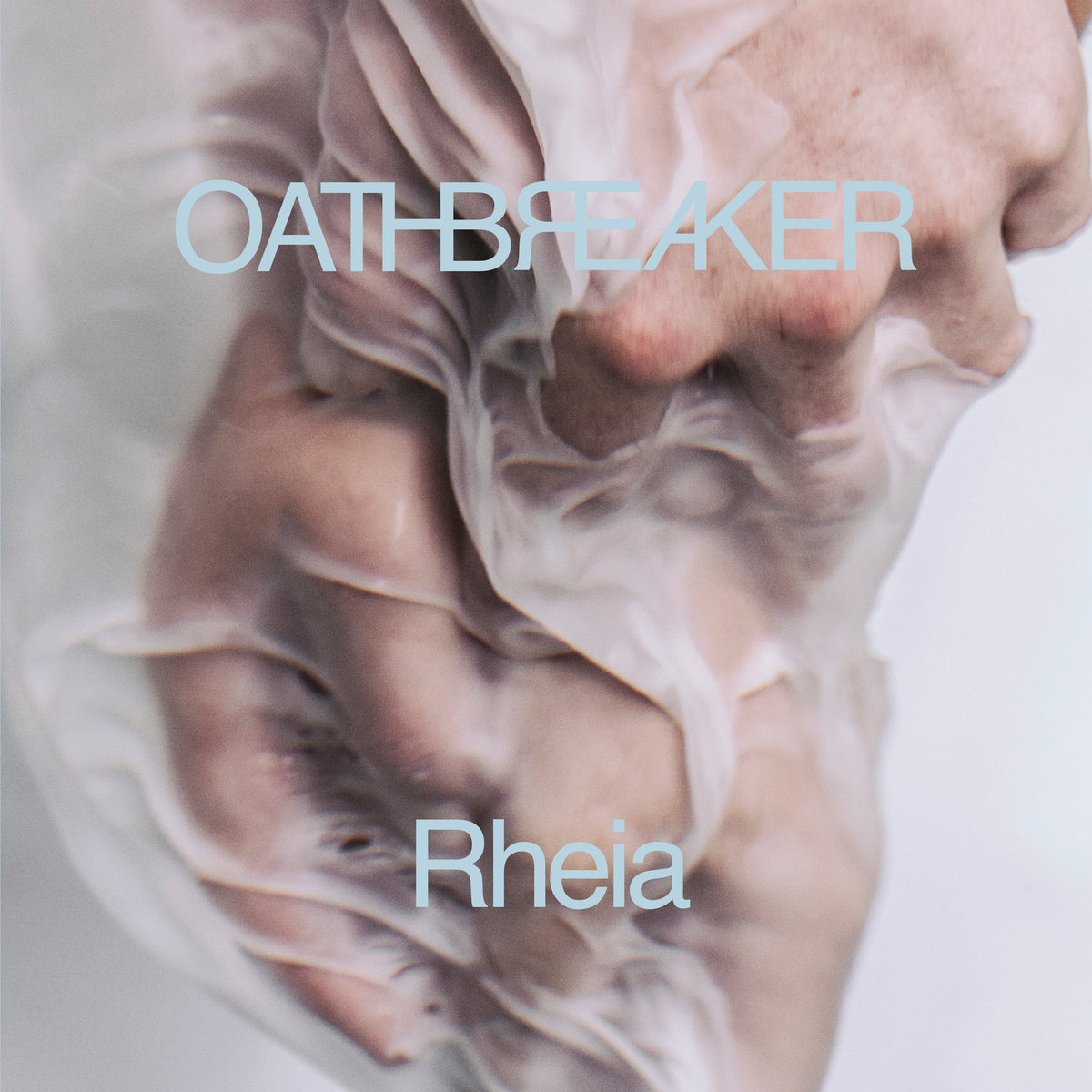 oathbreaker-rheia-cover-ghostcultmag