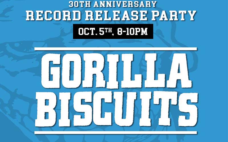 Gorilla Biscuits To Celebrate 30th Anniversary 7” With Reissue and